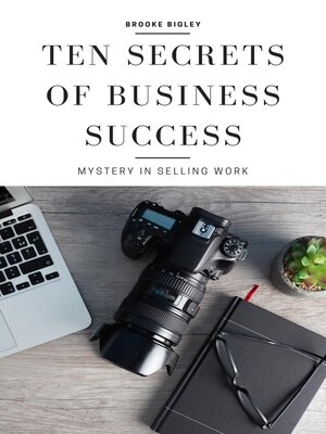 cover image of Ten Secrets of Business Success